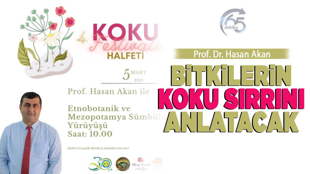 Prof. Dr. Hasan Akan bitkilerin koku sırrını anlatacak